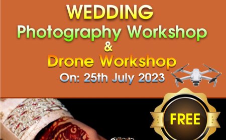 జూలై 25 న హైదరాబాద్ కూకట్పల్లి లో ఫ్రీ వెడ్డింగ్  ఫోటో వర్క్ షాప్ మరియు డ్రోన్ వర్క్ షాప్